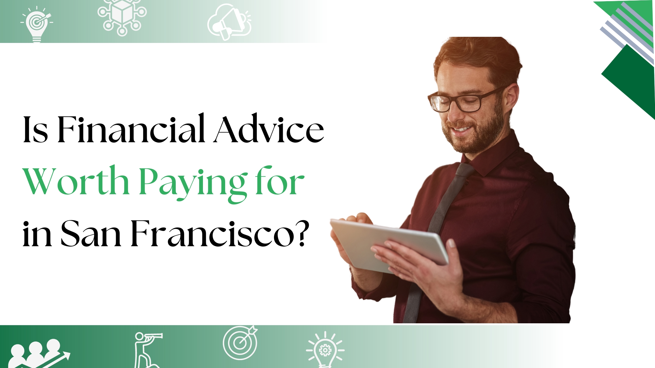 Is financial advice worth paying for in San Francisco