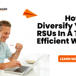 How to Diversify Your RSUs in a Tax-Efficient Way?